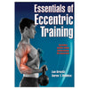 Understand the fundamentals of eccentric training Understand the fundamentals of eccentric training