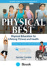 What Makes Physical Best Unique? What Makes Physical Best Unique?