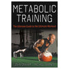 Where Metabolic Conditioning Fits Within Your Training Where Metabolic Conditioning Fits Within Your Training