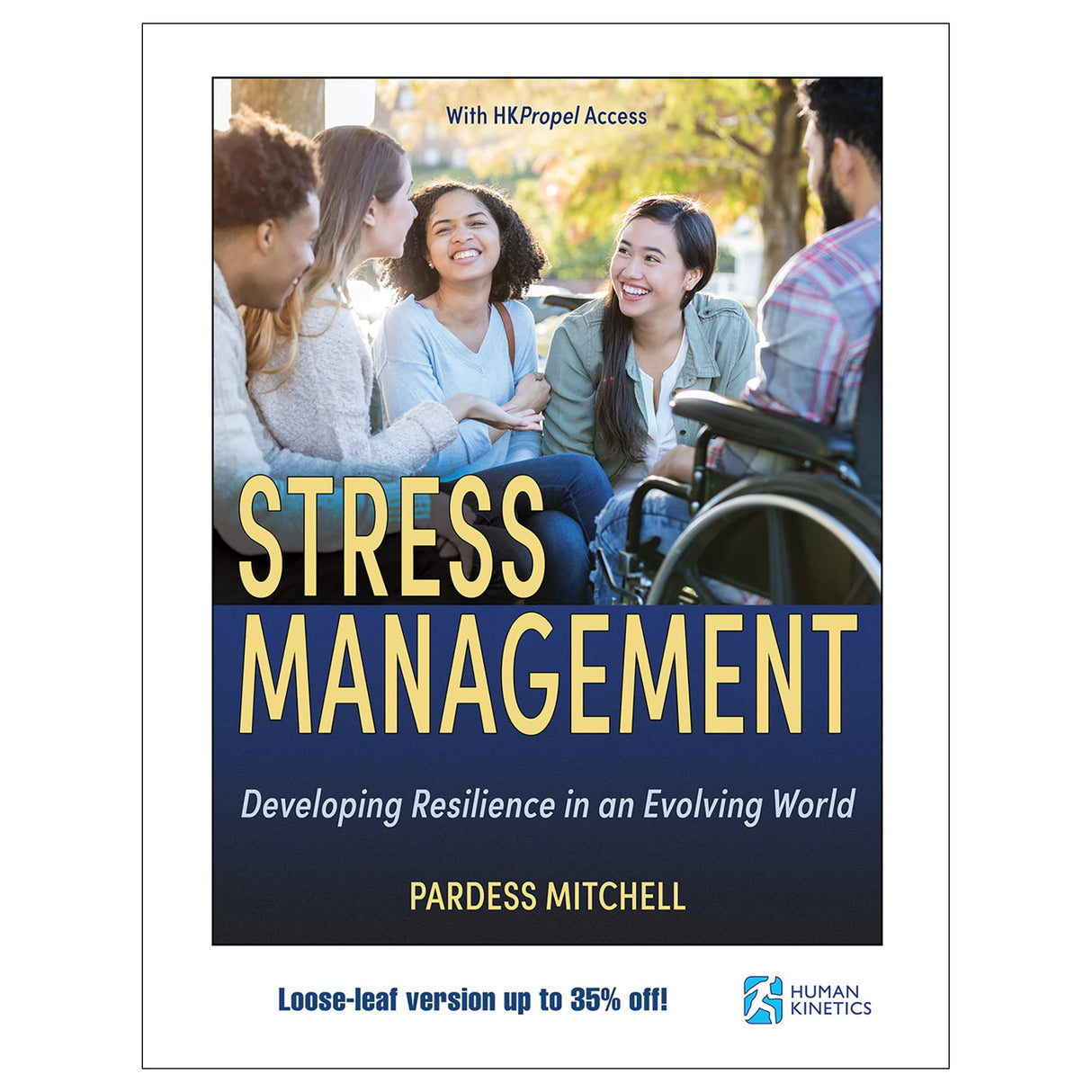 Stress Management With HKPropel Access Loose-Leaf Edition