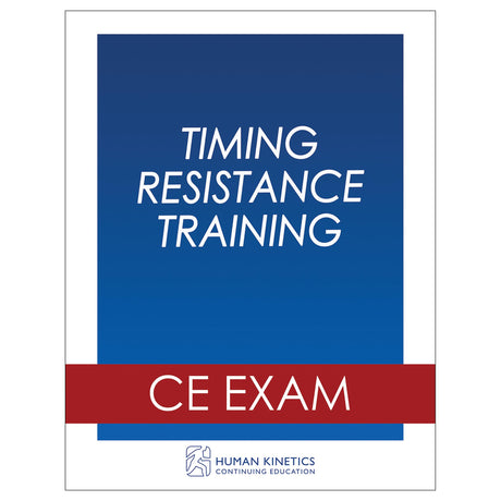 Timing Resistance Training Online CE Exam Without Book