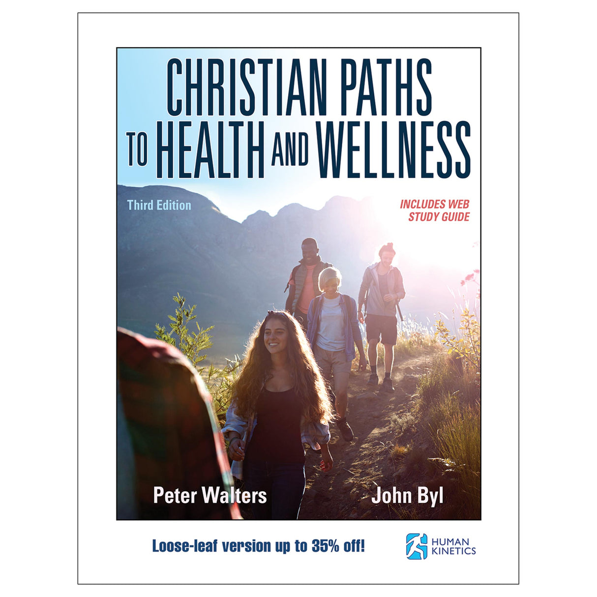 Christian Paths to Health and Wellness 3rd Edition With Web Study Guide-Loose-Leaf Edition