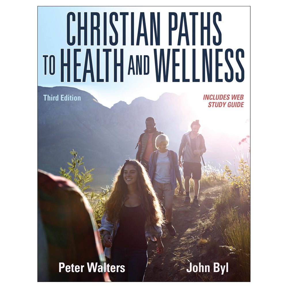 Christian Paths to Health and Wellness 3rd Edition epub With Web Study Guide