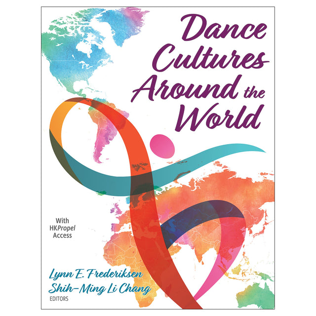 Dance Cultures Around the World Ebook With HKPropel Access