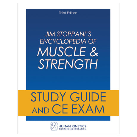 Jim Stoppani's Encyclopedia of Muscle  & Strength 3rd Edition Online CE Course Without Book