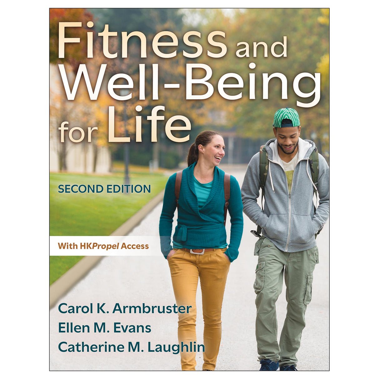 Fitness and Well-Being for Life 2nd Edition Ebook With HKPropel Access