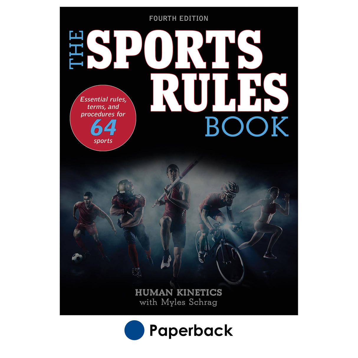Sports Rules Book-4th Edition, The
