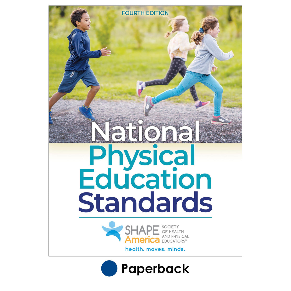 National Physical Education Standards-4th Edition