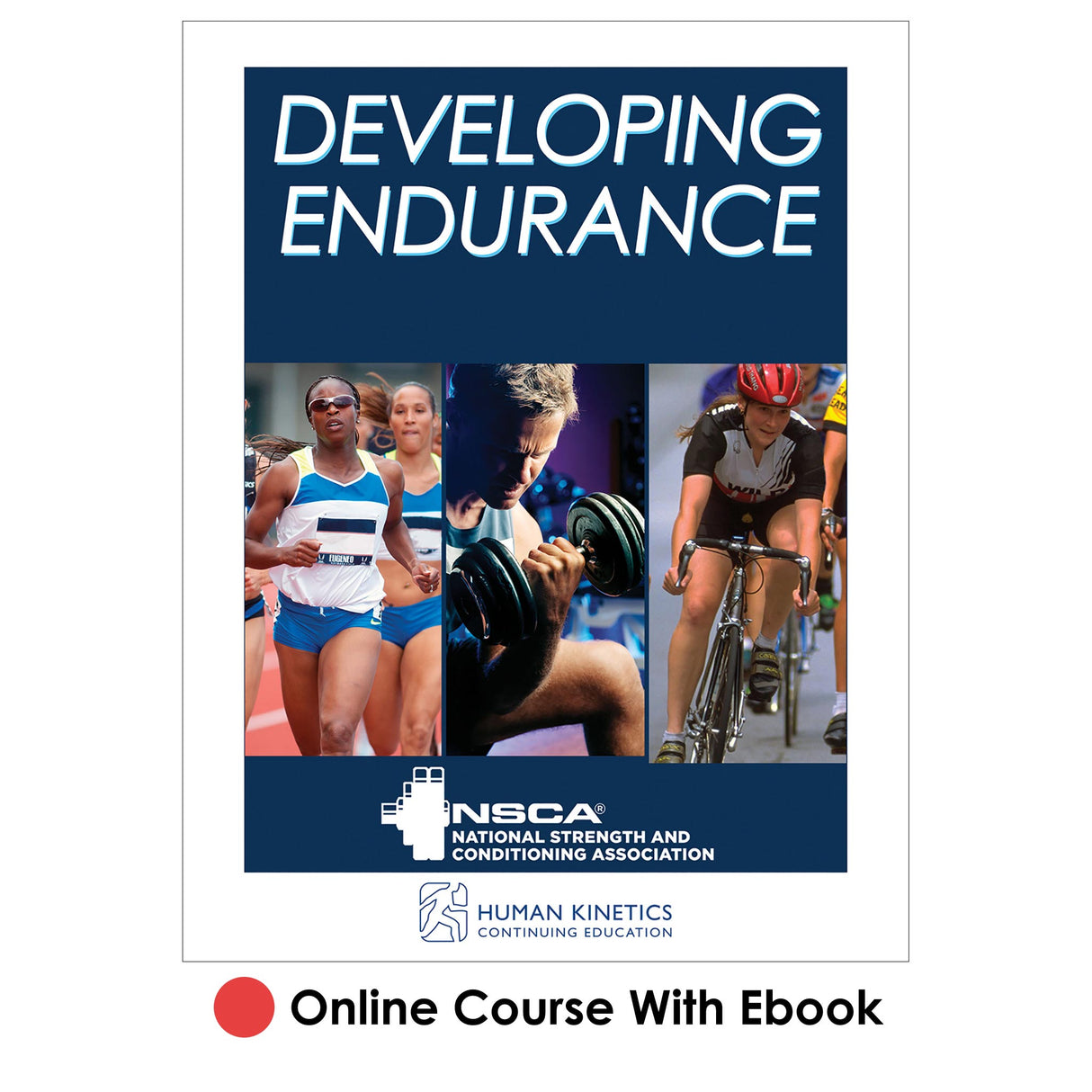 Developing Endurance Online CE Course With Ebook