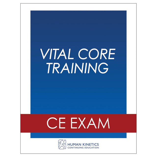 Vital Core Training Online CE Exam Without Book