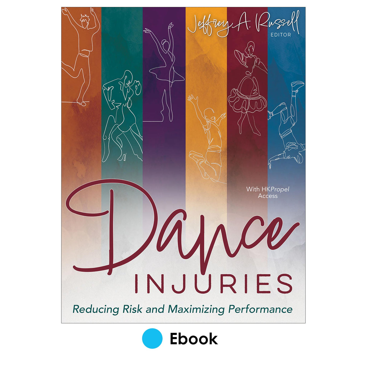 Dance Injuries Ebook With HKPropel Access