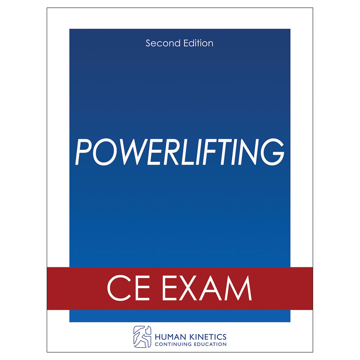 Powerlifting 2nd Edition Online CE Exam Without Book