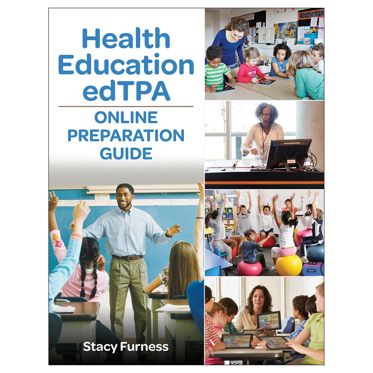 Health Education edTPA Online Preparation Guide