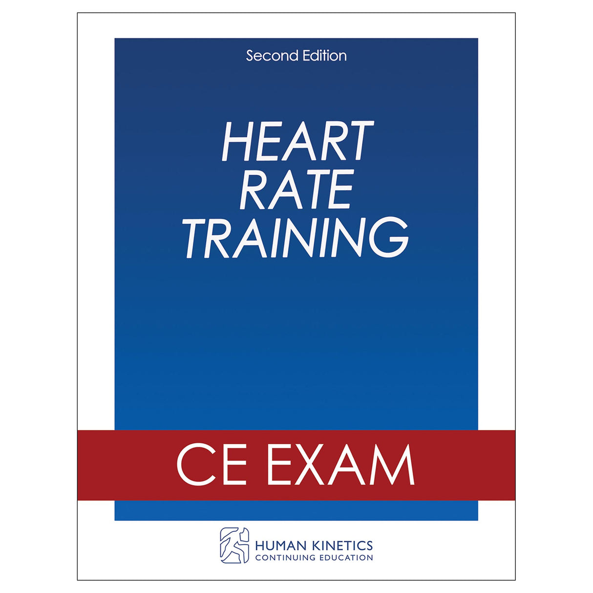 Heart Rate Training 2nd Edition Online CE Exam Without Book