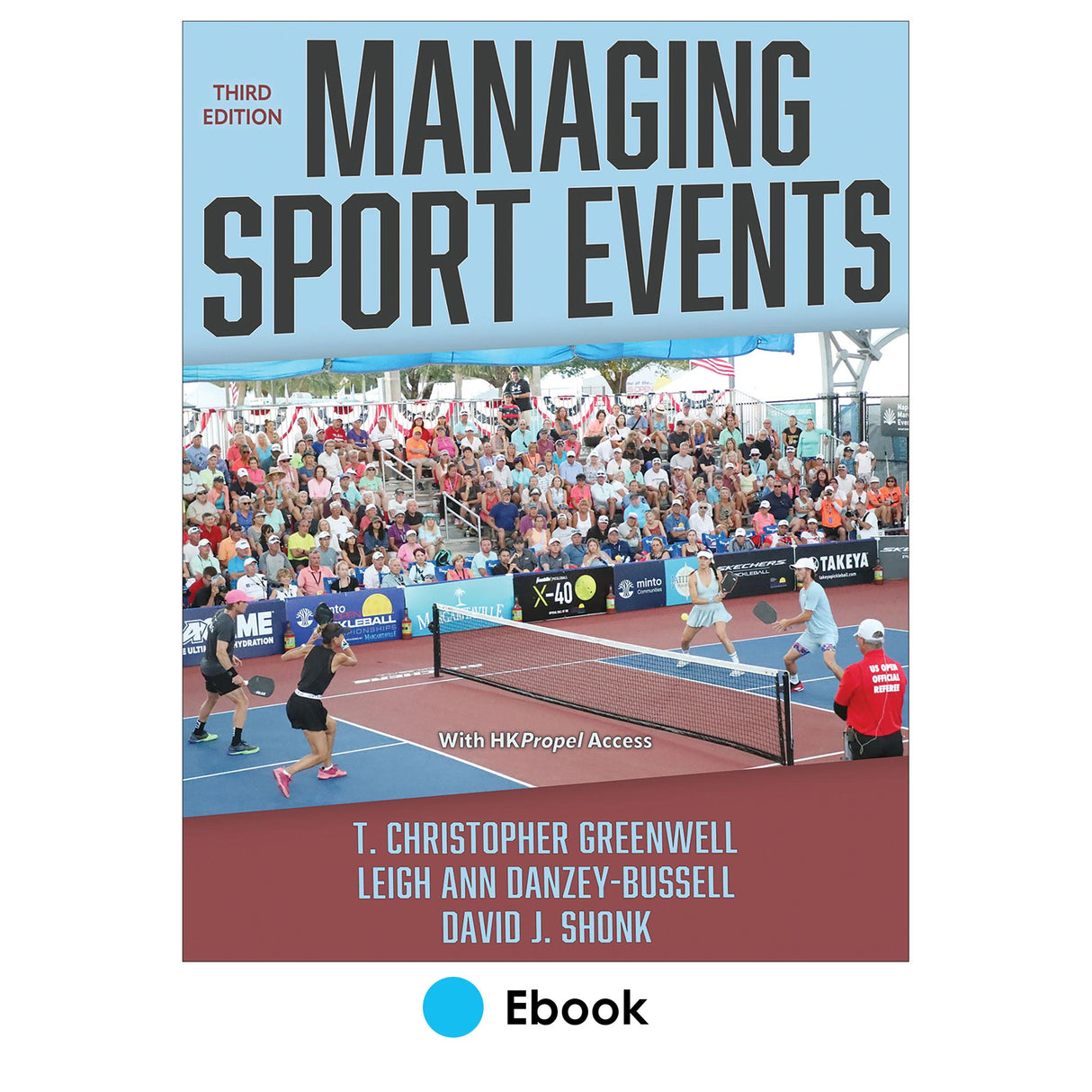 Managing Sport Events 3rd Edition Ebook With HKPropel Access