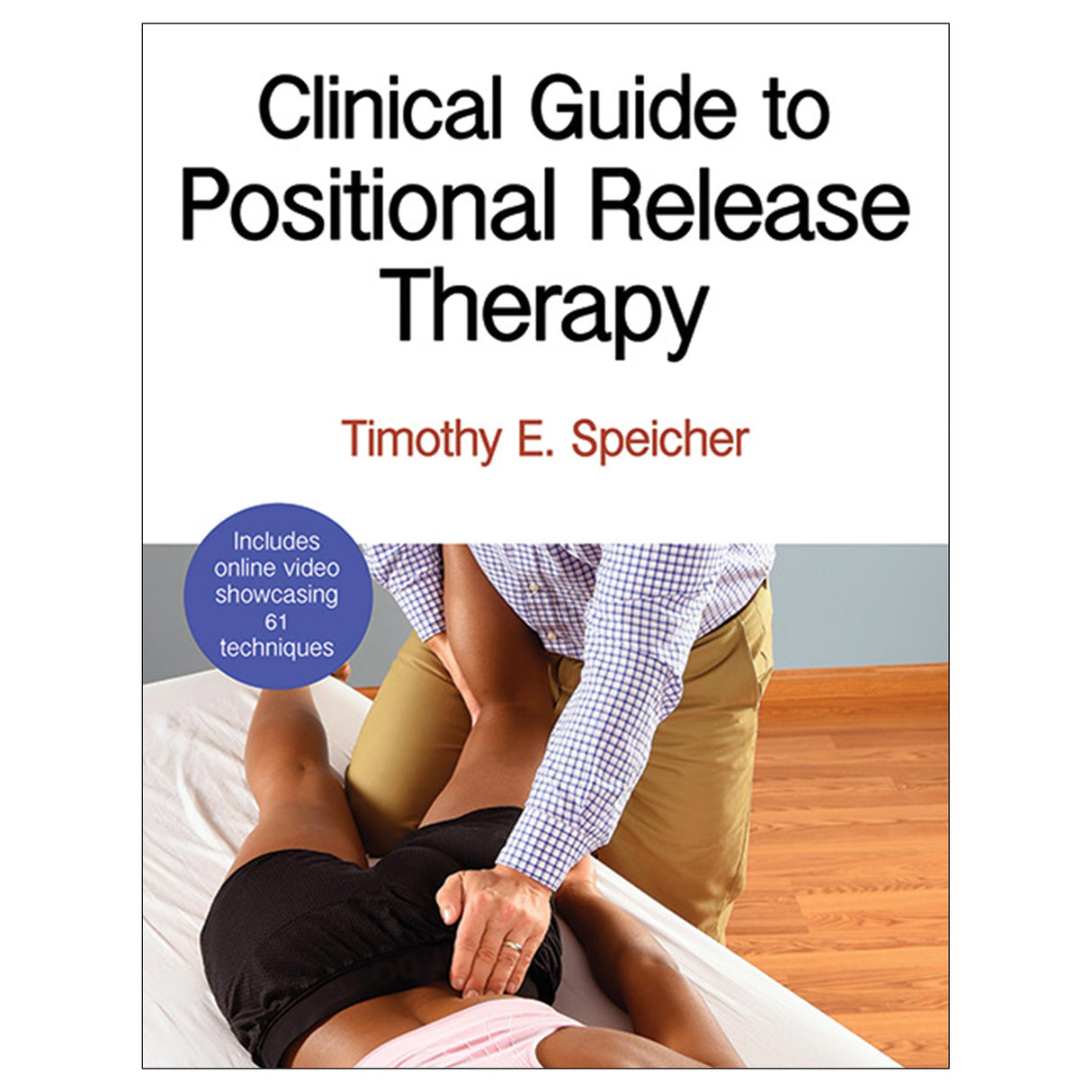 Clinical Guide to Positional Release Therapy
