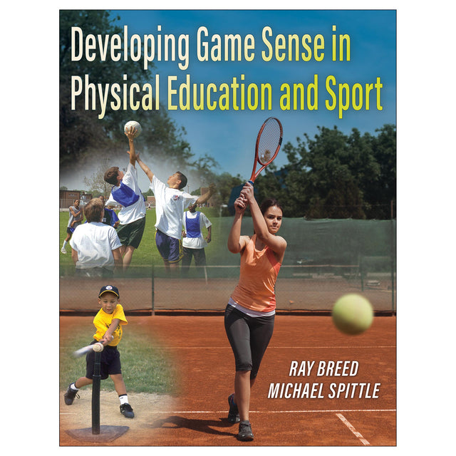 Developing Game Sense in Physical Education and Sport epub