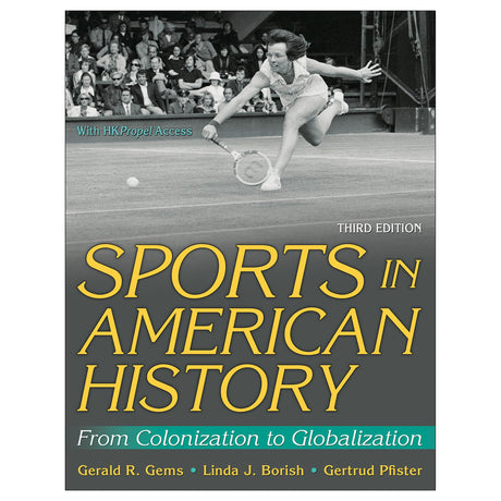 Sports in American History 3rd Edition Ebook With HKPropel Access