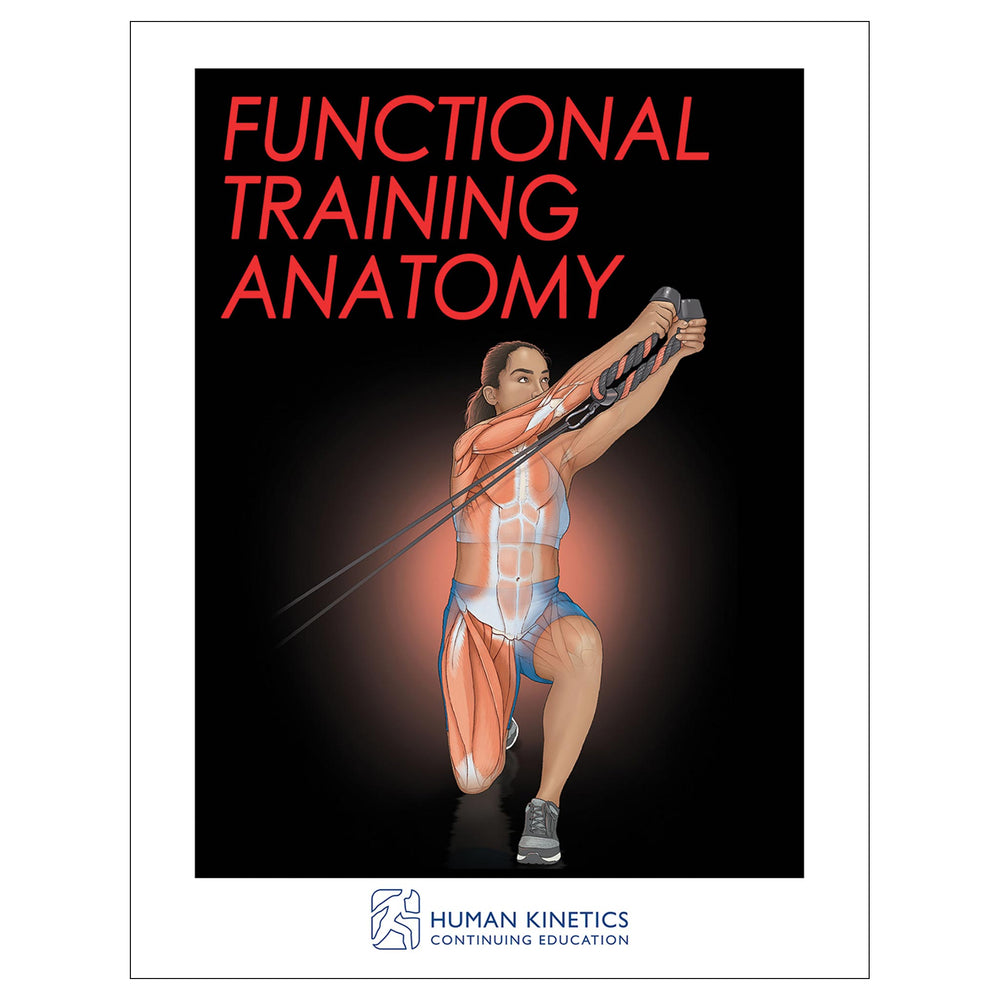 Functional Training Anatomy Online CE Exam With Print Book