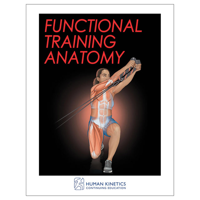 Functional Training Anatomy Online CE Exam With Print Book