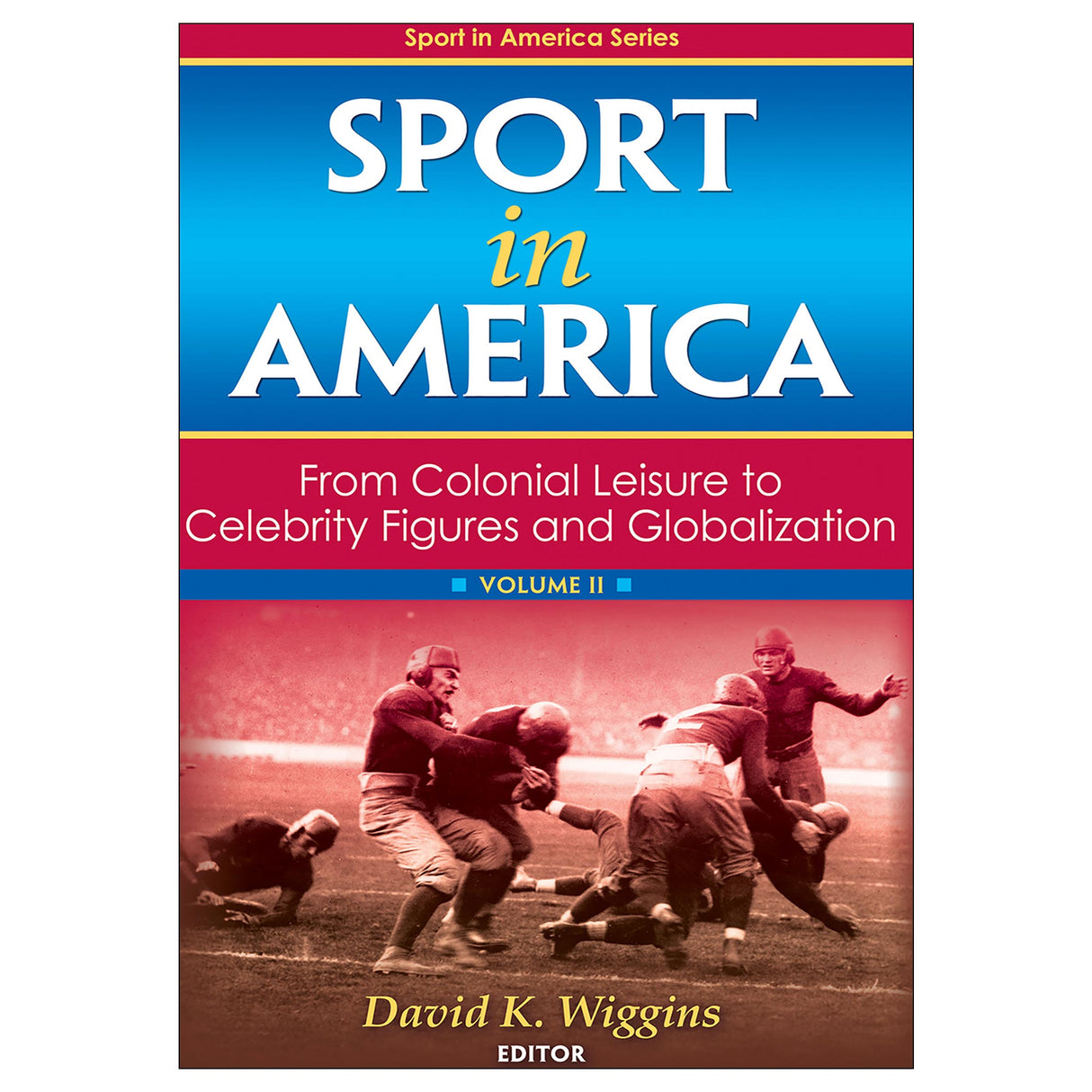 Sport in America, Volume II