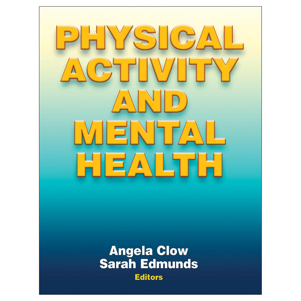 Physical Activity and Mental Health