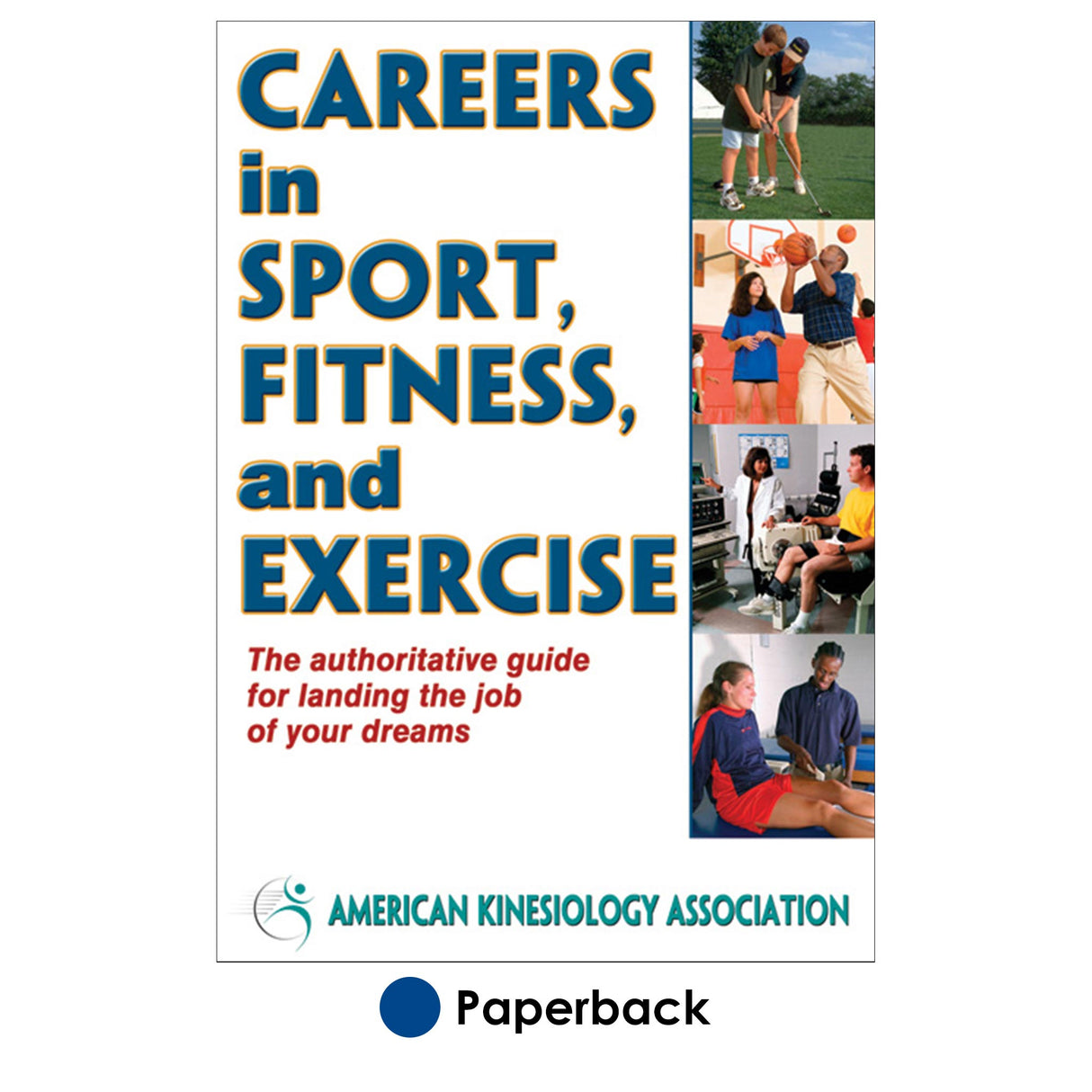Careers in Sport, Fitness, and Exercise