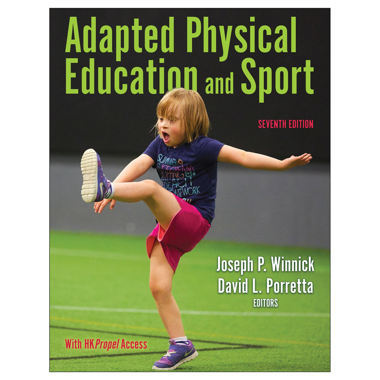 Adapted Physical Education and Sport 7th Edition With HKPropel Access