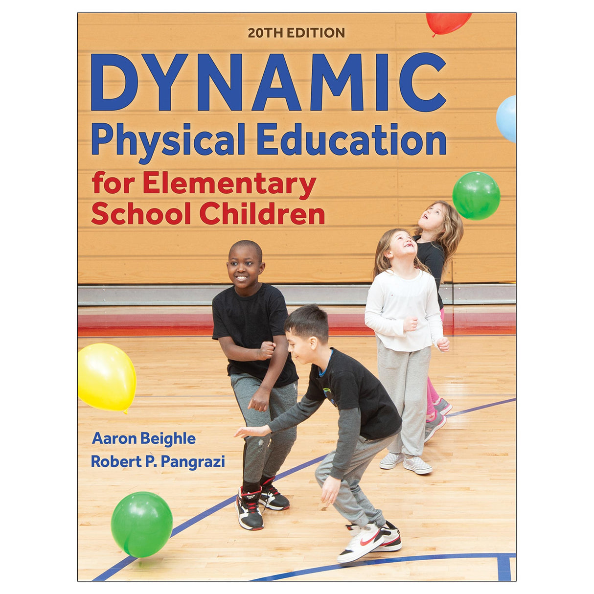 Dynamic Physical Education for Elementary School Children-20th Edition