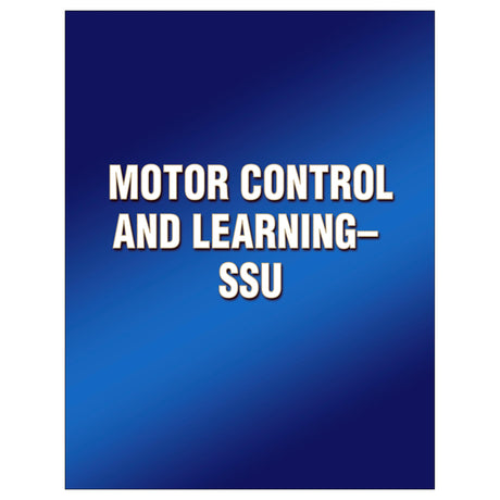 Motor Control and Learning-SSU