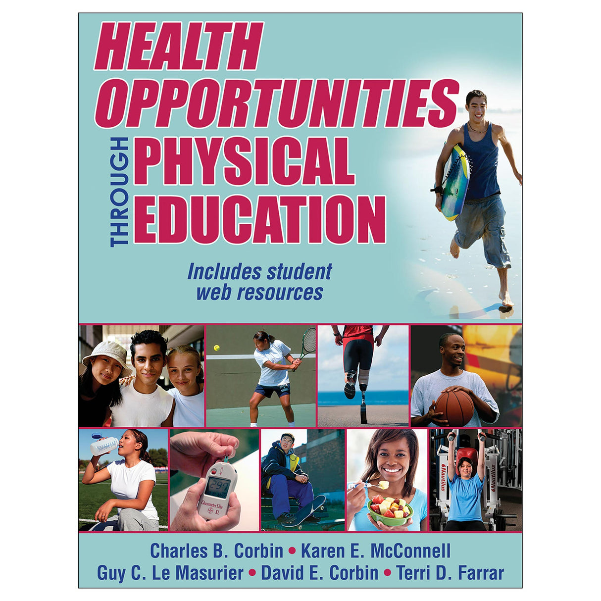 Health Opportunities Through Physical Education With Web Resources
