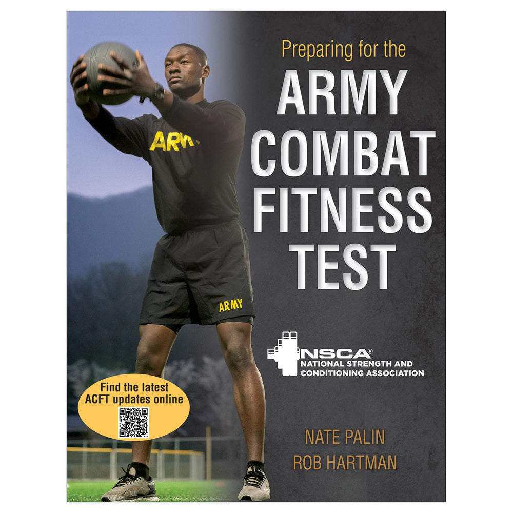 Preparing for the Army Combat Fitness Test (ACFT)