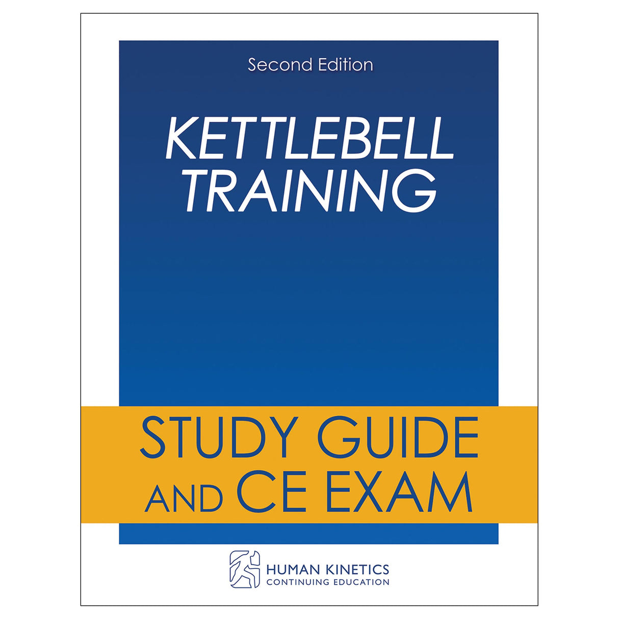 Kettlebell Training 2nd Edition Online CE Course Without Book