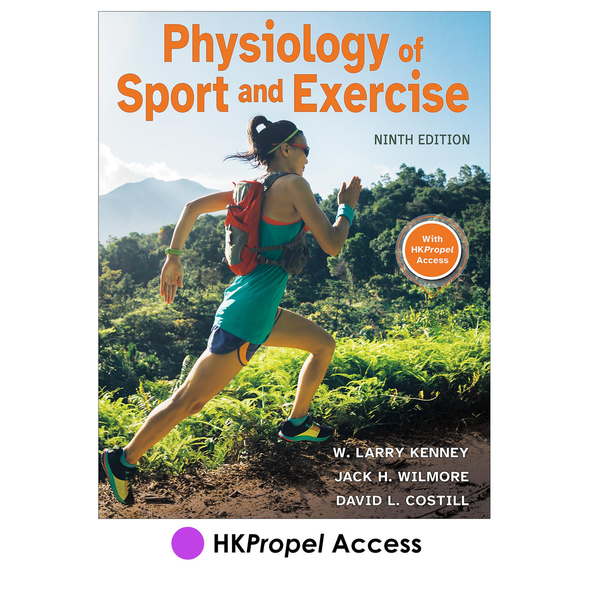 Physiology of Sport and Exercise 9th Edition HKPropel Access