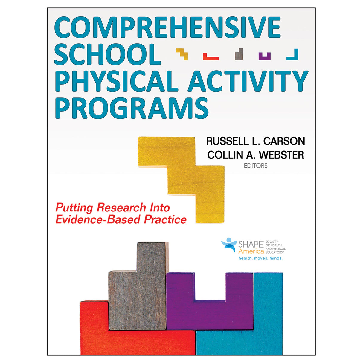 Comprehensive School Physical Activity Programs