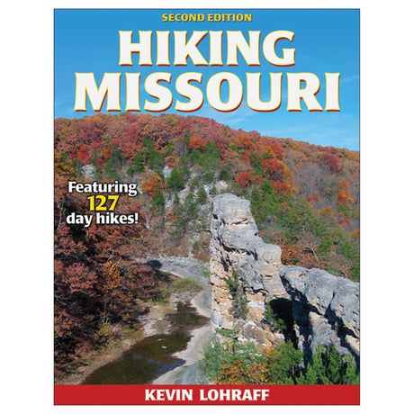 Hiking Missouri 2nd Edition PDF