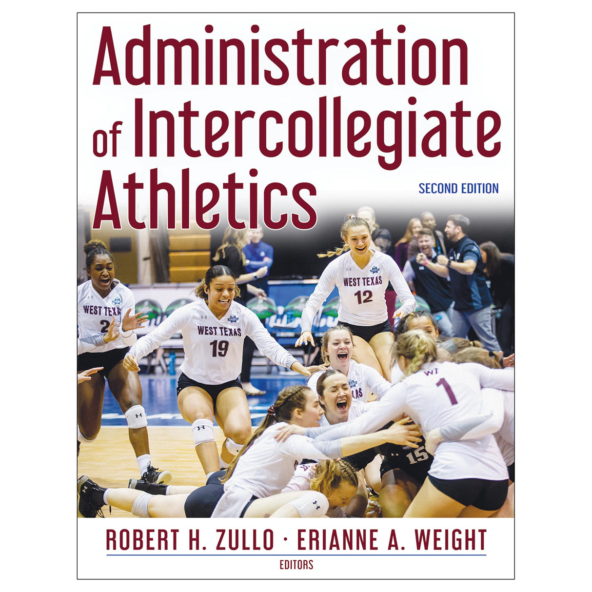 Administration of Intercollegiate Athletics-2nd Edition