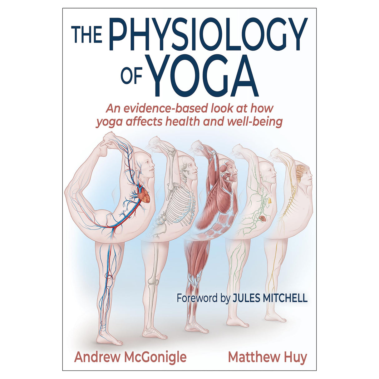 The Physiology of Yoga