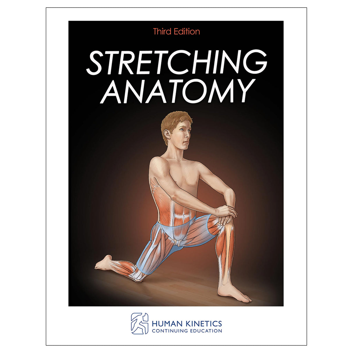 Stretching Anatomy 3rd Edition Online CE Exam With Ebook