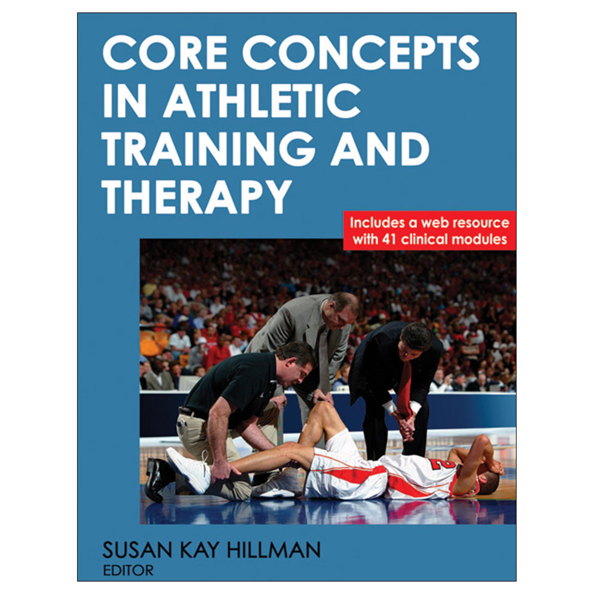 Core Concepts in Athletic Training and Therapy epub