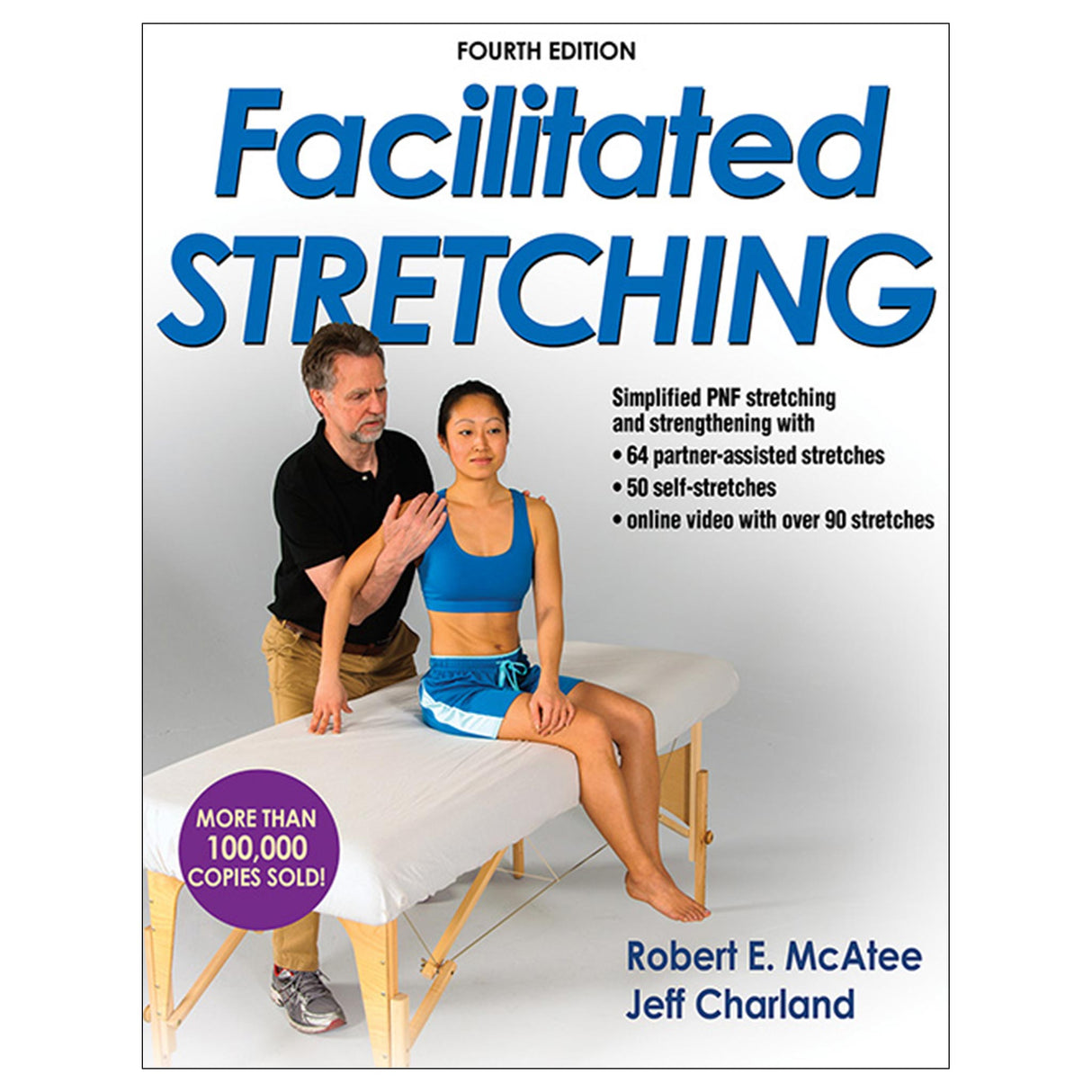 Facilitated Stretching 4th Edition epub With Online Video