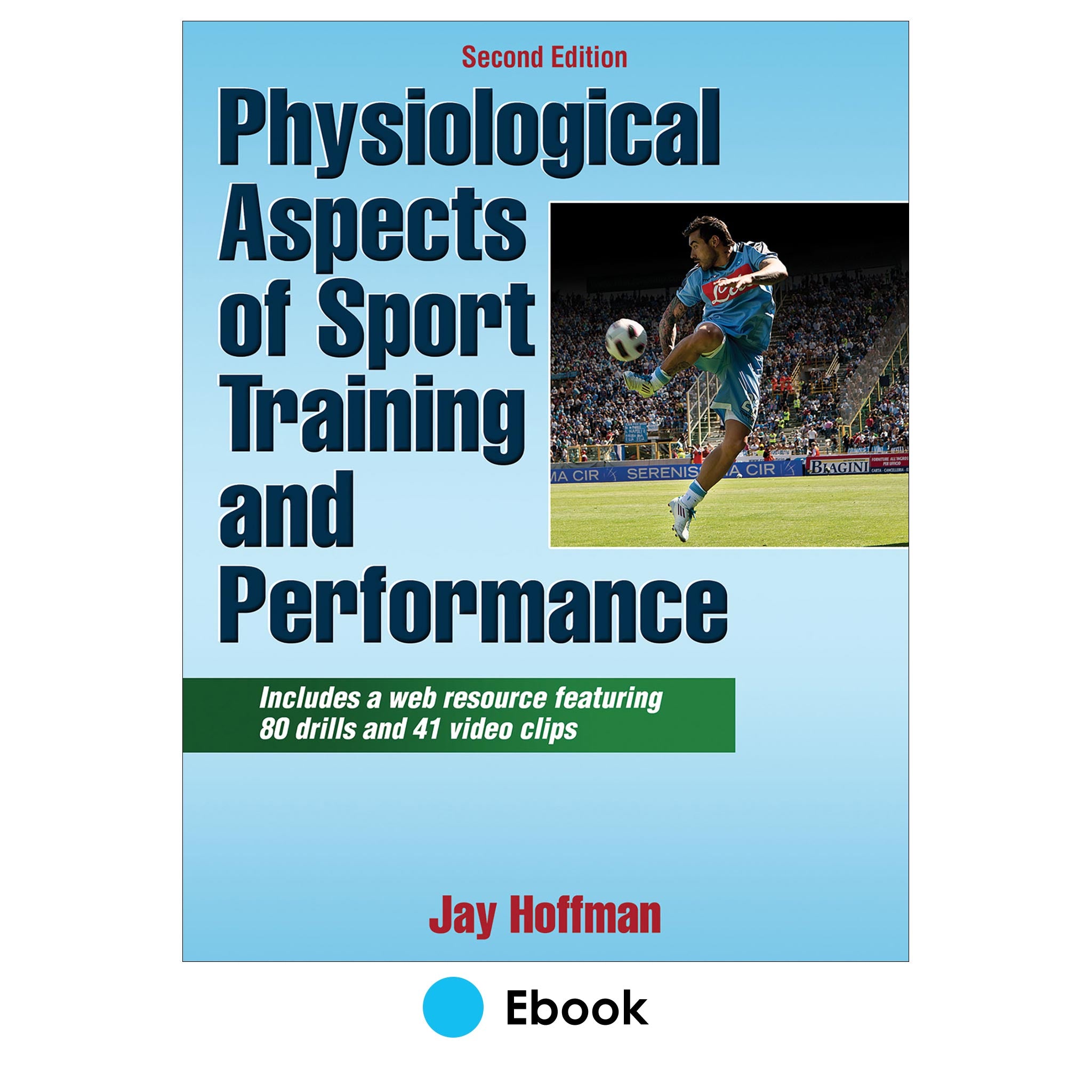 Physiological Aspects of Sport Training and Performance 2nd