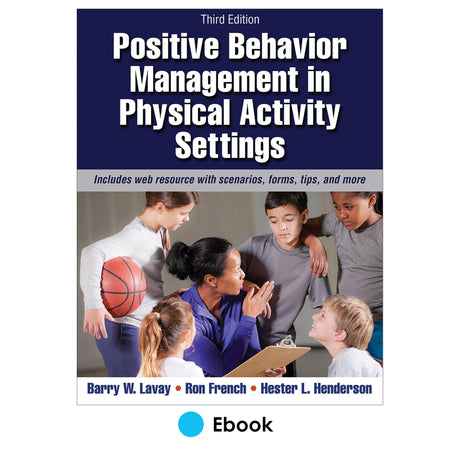 Positive Behavior Management in Physical Activity Settings 3rd Edition epub With Web Resource