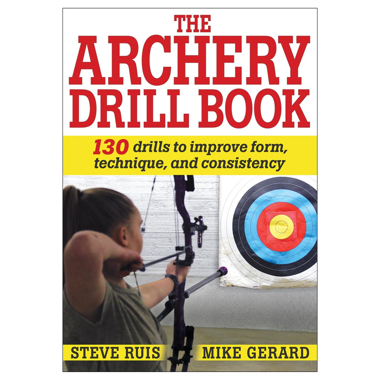 The Archery Drill Book