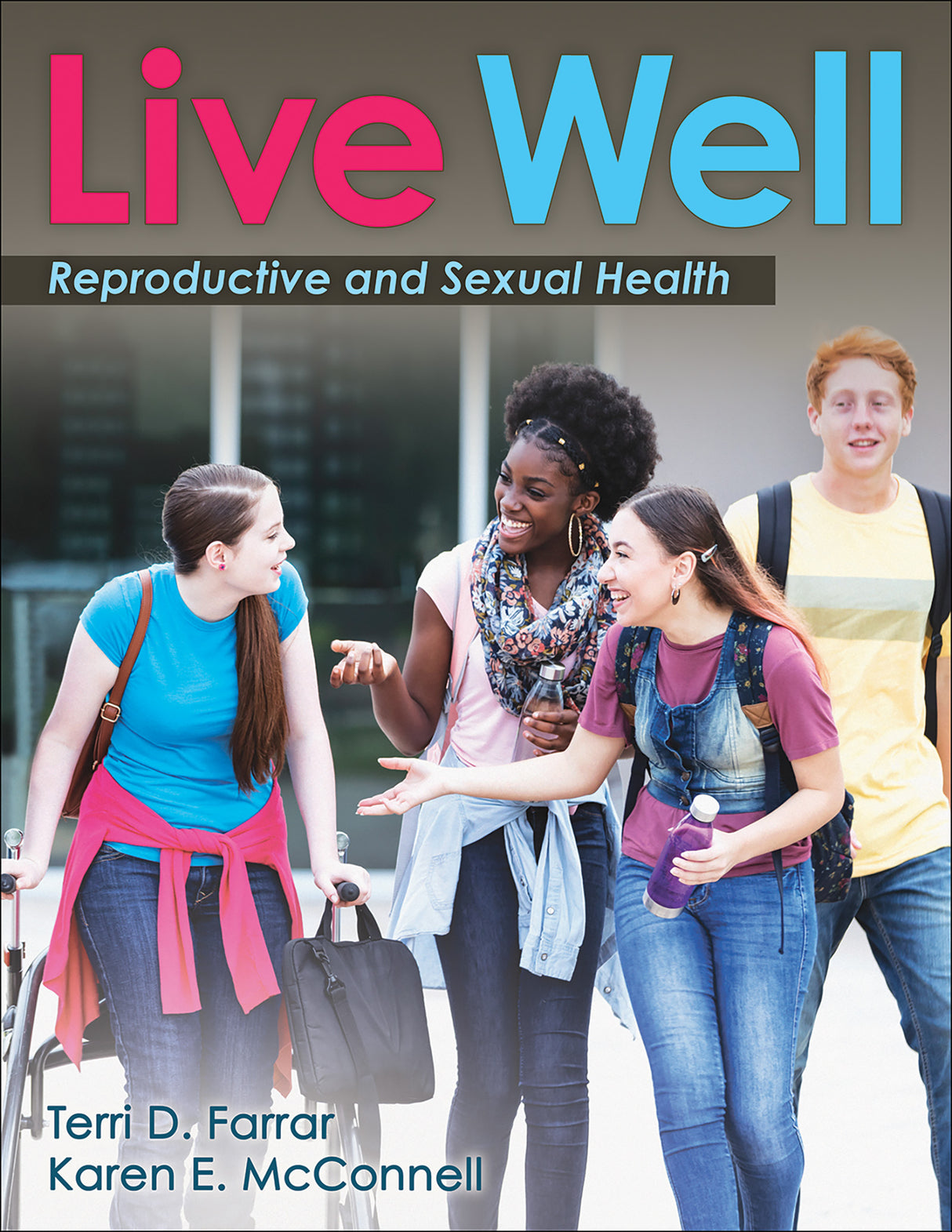 Live Well: Reproductive and Sexual Health