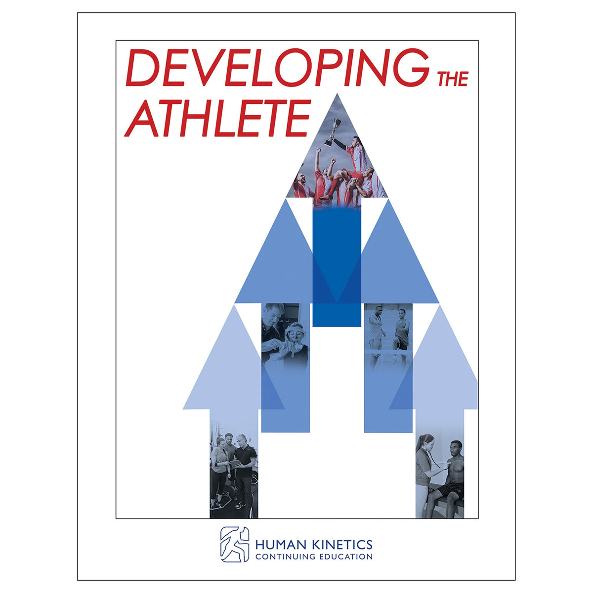 Developing the Athlete Online CE Exam With Ebook