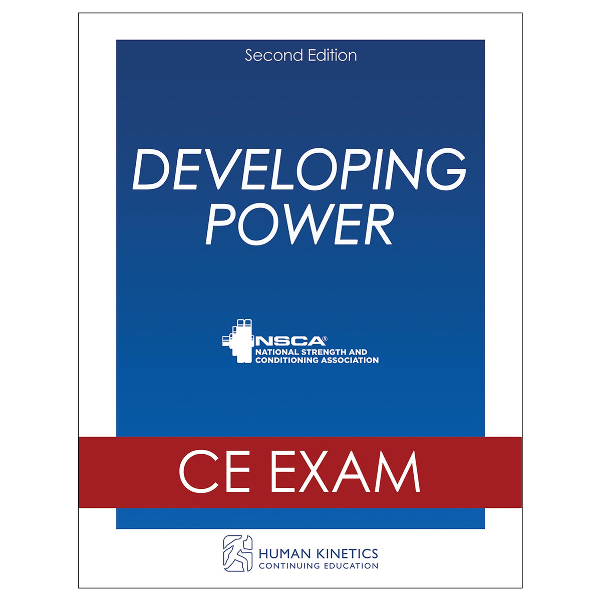Developing Power 2nd Edition Online CE Exam Without Book