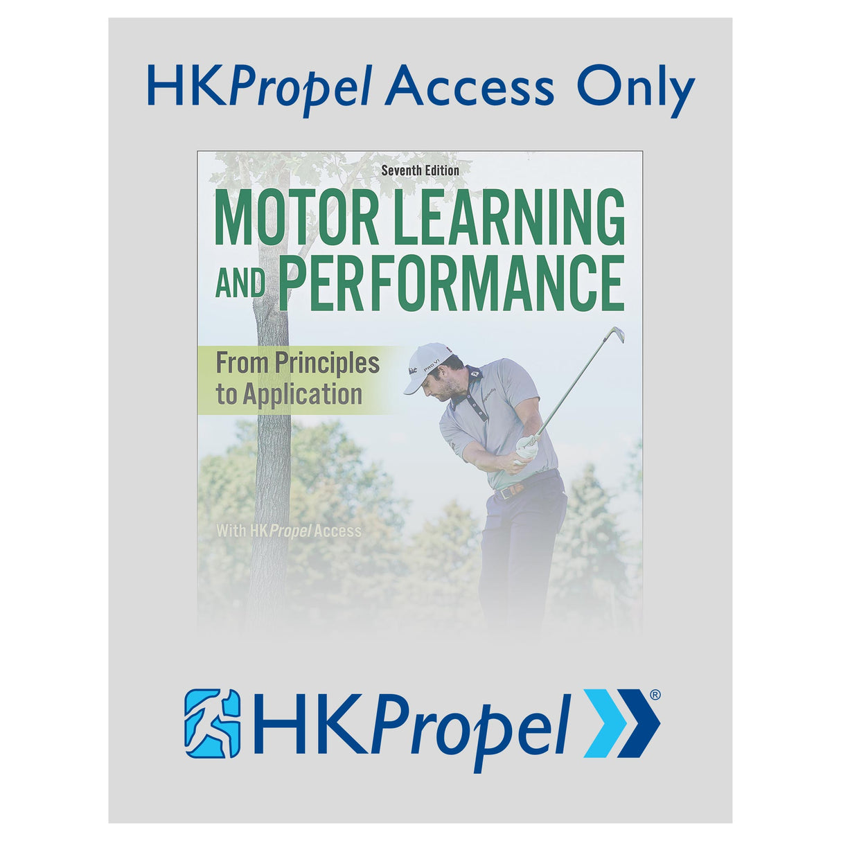 Motor Learning and Performance 7th Edition HKPropel Access-Ebook not included