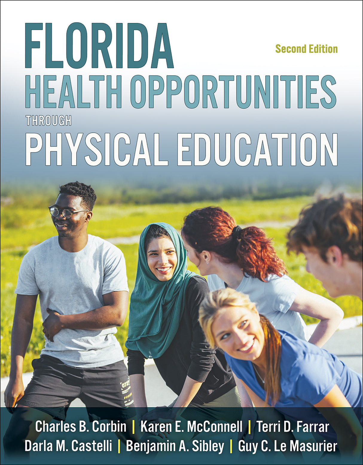Florida Health Opportunities Through Physical Education, Second Edition