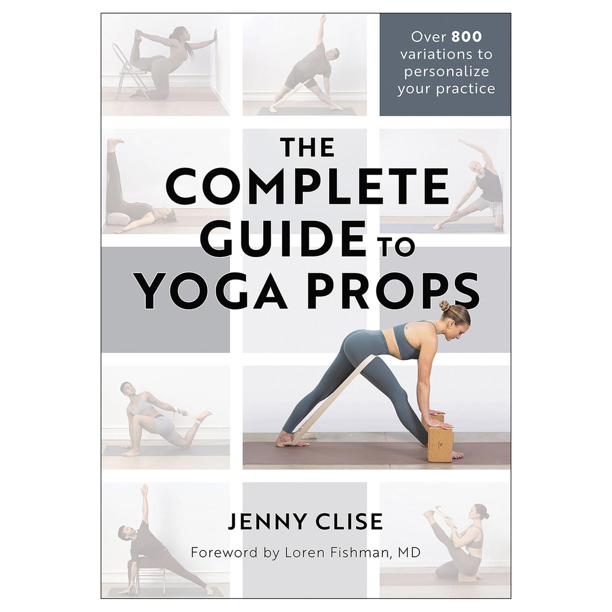 The Complete Guide to Yoga Props epub